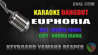 Karaoke Euphoria - Rhoma irama || cover dangdut terbaru