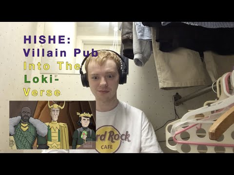 [Blind Reaction] Villain Pub: Into The Loki-Verse