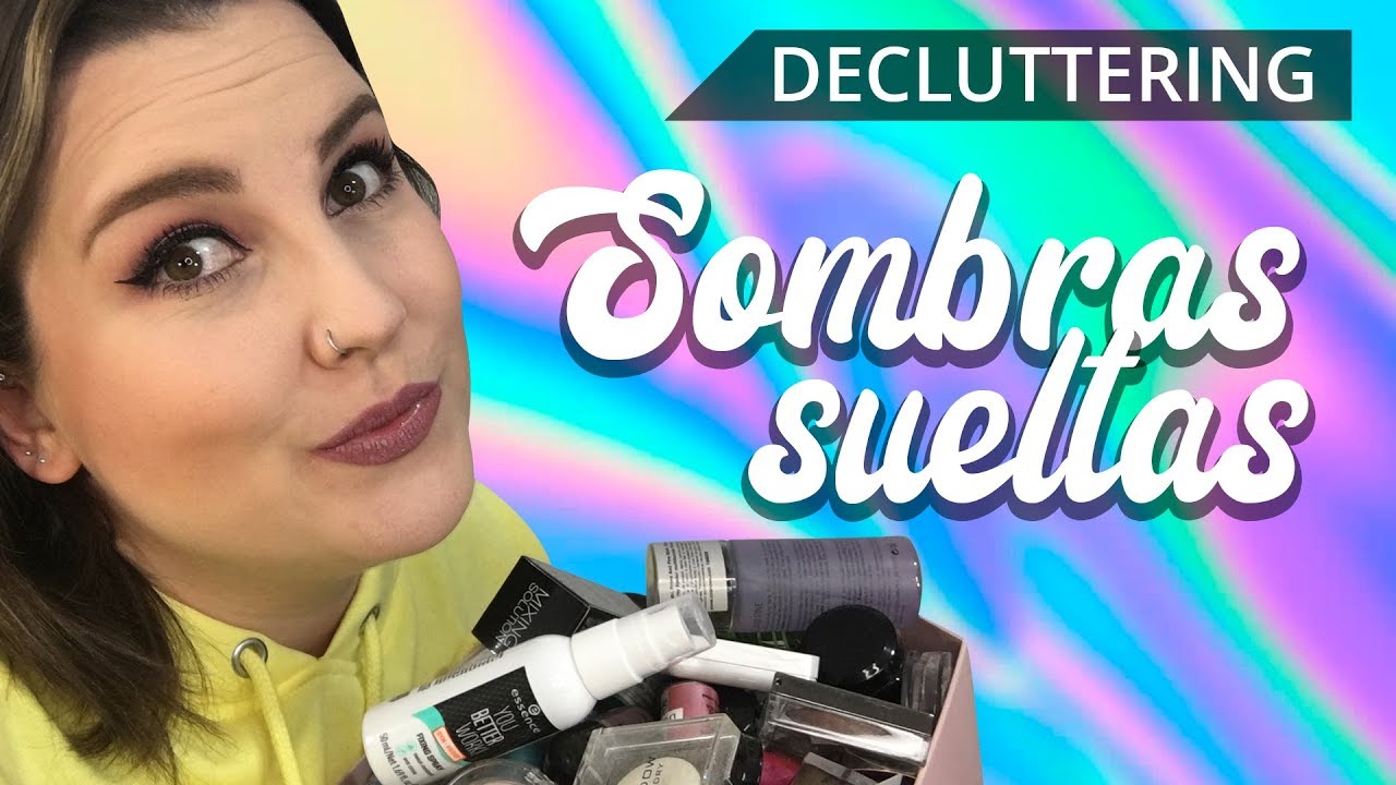 Decluttering - Sombras Sueltas retiro MÁS DE LA MITAD de mi cajón