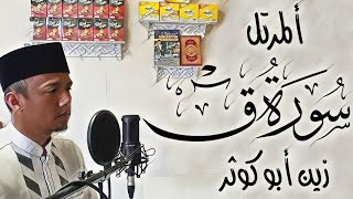 Full surah Qaf || Zain Abu Kautsar vlog 04 nov 2020 Nada pilihan 2