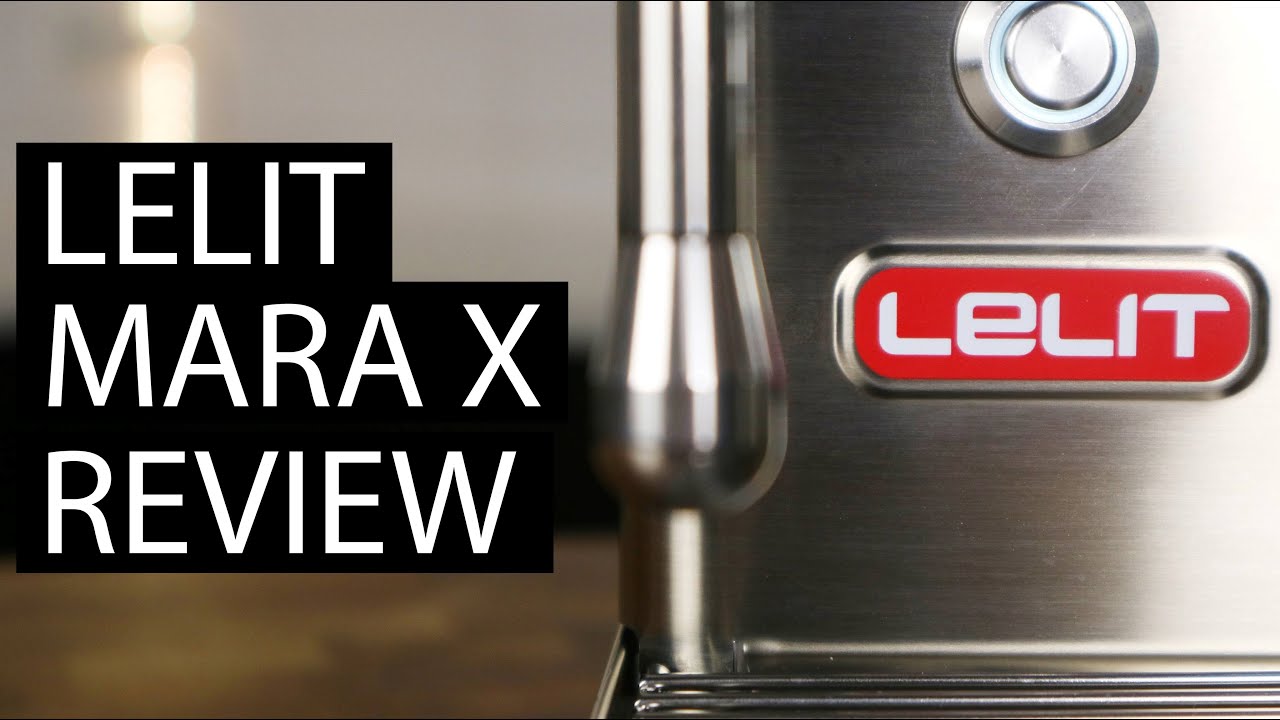 Lelit Mara X Review | User Experience 