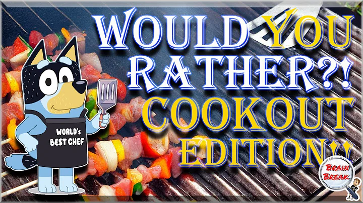 Would You Rather? Cookout Edition! | Summer BBQ | This or That | Fun Fitness Games for Kids | PE