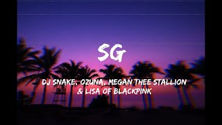 SG - DJ SNAKE, Ozuna, Megan Thee Stallion and LISA from Blackpink