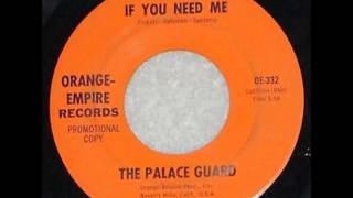 Video voorbeeld van "The Palace Guard -  If You Need Me"