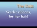 The cats scarlet ribbons lyrics