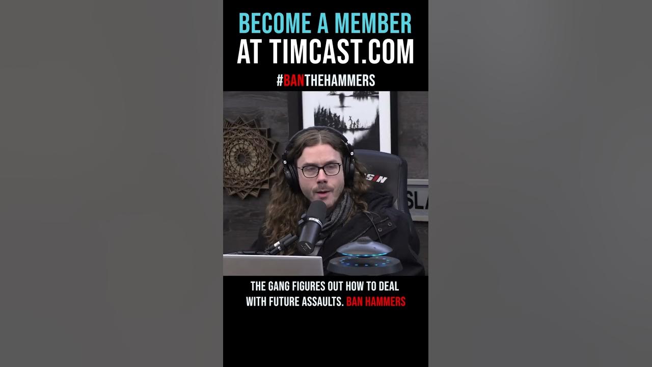 Timcast IRL – #BanTheHammers #shorts