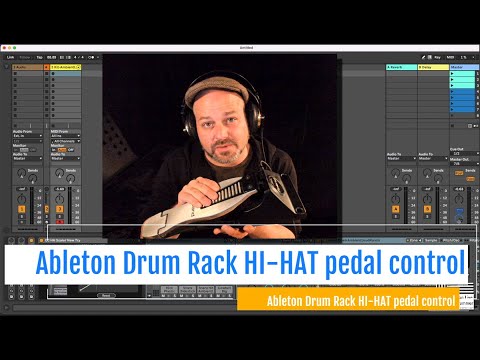 Ableton Drum Rack HI HAT pedal control - how to adjust open and close ...