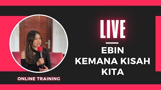 EBIN - KEMANA KISAH KITA [LIVE]