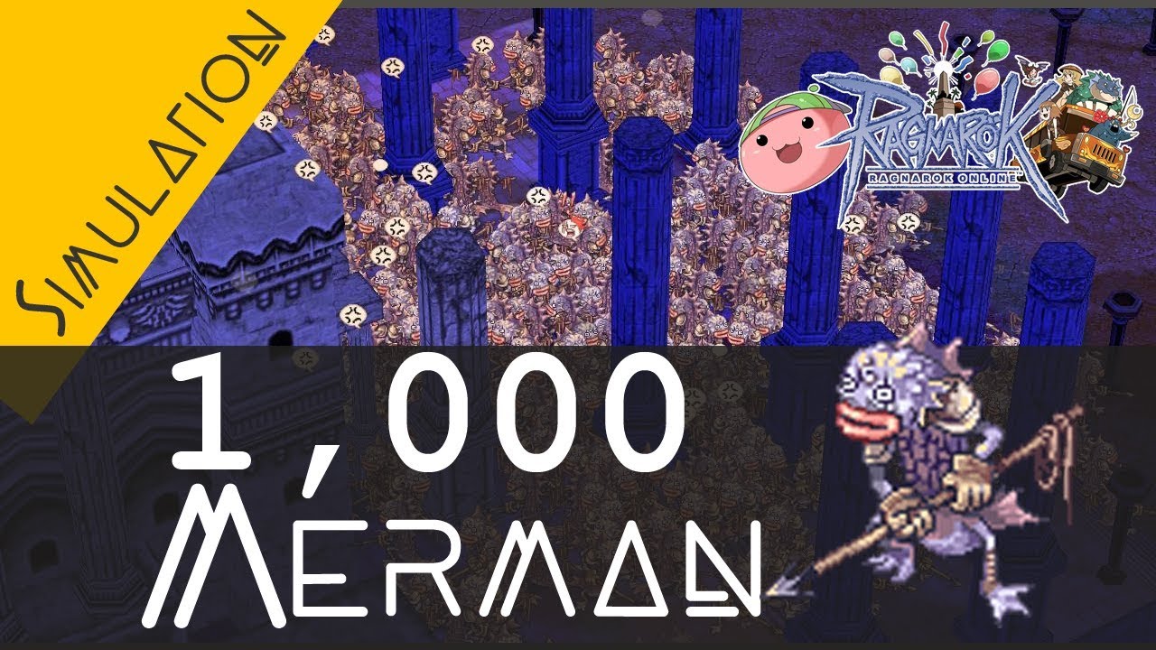 [Ragnarok Online] Simulation 1,000 MERMAN Farming zeny - YouTube