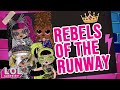 Rebels Of The Runway! | Official Lyric Video | L.O.L. Surprise! Remix!