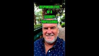 Security Professionals Responsibilities 2 Yt Security Skillset Professionalism Experience