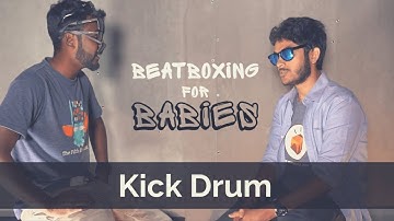 Beatbox Tutorial | How to Beatbox | Kick Drum | Vineeth Vincent x Dilip | Beatboxing for Babies