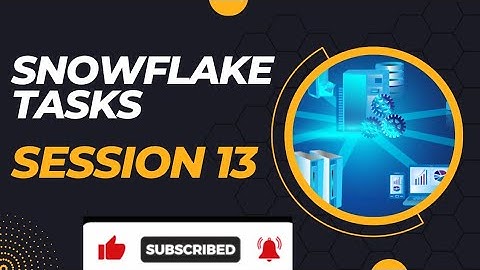 Tasks in Snowflake