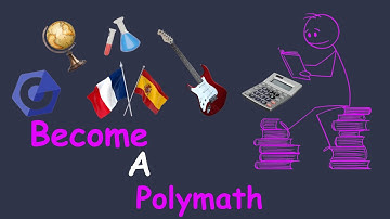 The Smart Way to Become a Polymath — Learn Anything Faster