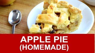 Homemade apple pie - How to make it from scratch
