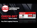 Check Set® Calibrator Data Logger - Key Data Logging Features