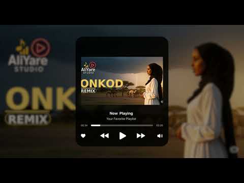 Onkod AliYare Remix 2025