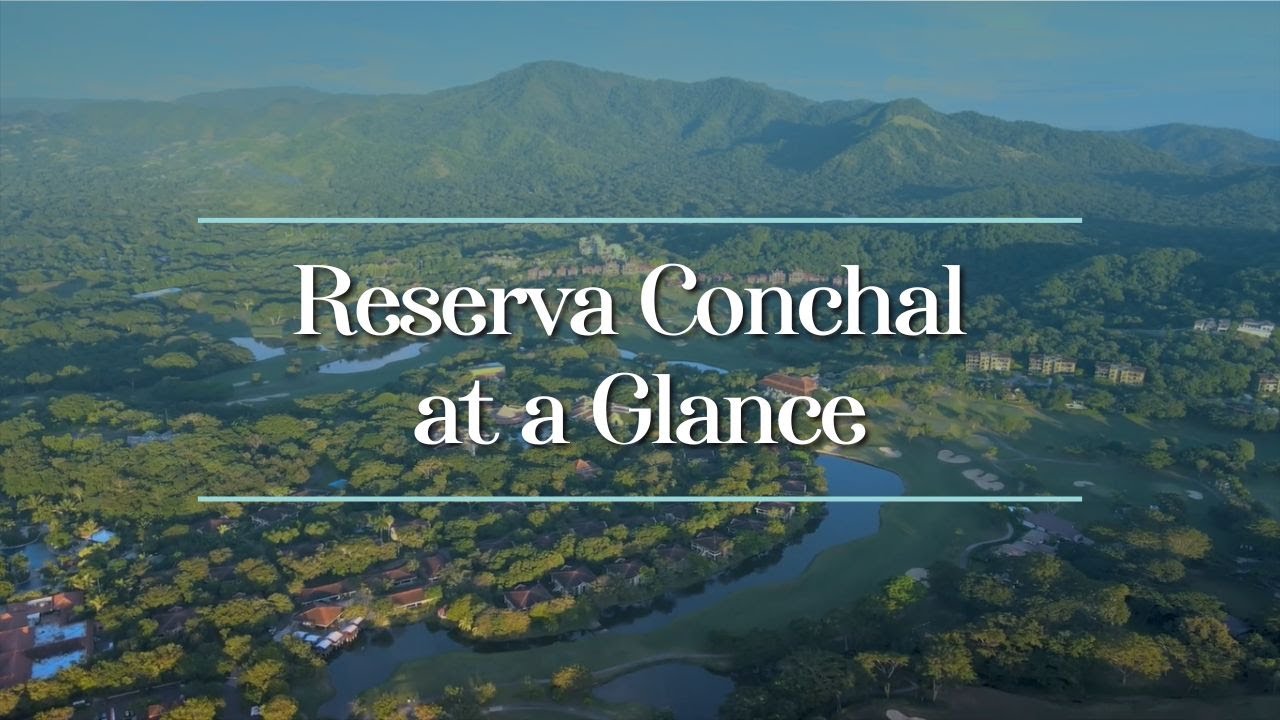 Explore Resort Living at Reserva Conchal: A Luxury Lifestyle, Golf & Oceanfront Community
