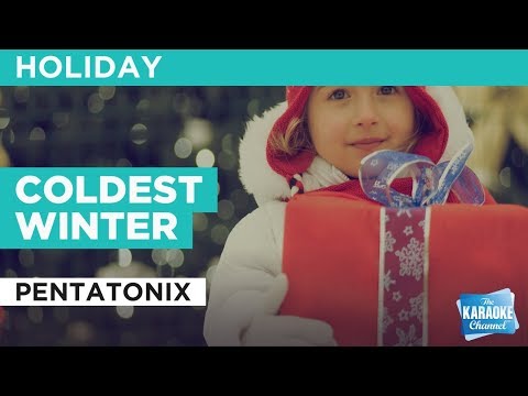 Coldest Winter in the style of Pentatonix | Karaoke with Lyrics