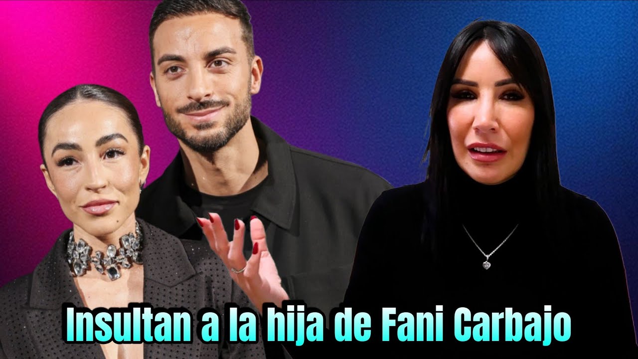 Fani Carbajo estalla por los insult0s a su hija+ Borja y Ana defienden el sharenting 