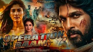 Operation Raam (Hindi Dubbed) Full Movie 2026 | Allu Arjun | New South Indian Hindi Dubbed Movie ...
