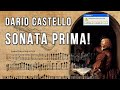 Dario castello sonata prima 1629