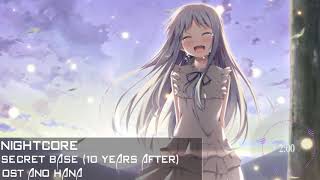 NIghtcore - Ano Hana Ending - Secret Base NIghtcore - Ano Hana Ending - Secret Base