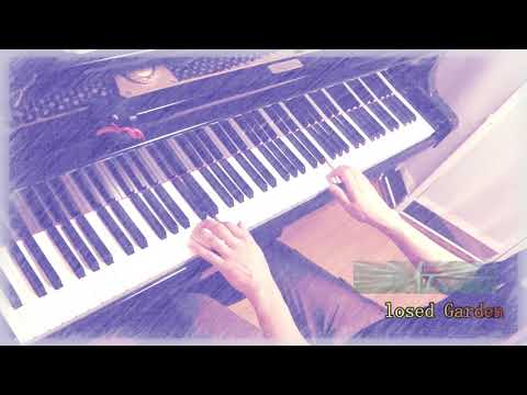 聖剣伝説３ Not Awaken.Closed Garden　ピアノ演奏