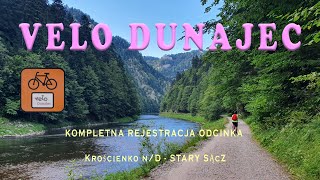 Velo Dunajec. Kompletna rejestracja wideo  KrościenkoStary Sącz