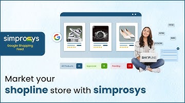 Simprosys Google Shopping Feed for Shopline