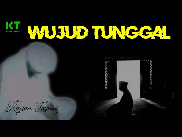 🟡 Bayanul Haq  ||  Apa Itu Wujud Tunggal...?? class=