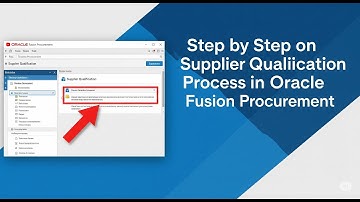 Supplier Qualification step by step process #oraclefusion #qualifications #supplier #procurement