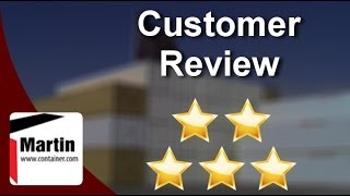 Martin Container Compton, Ca Great Five Star Review By B. W.