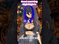 Good morning nightlights! What do you think of the vibes #fyp #vtuber #envtuber #booktok #girlfriend