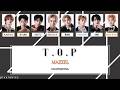 MAZZEL - T.O.P [Color Coded Lyrics Kan/Rom/Eng]