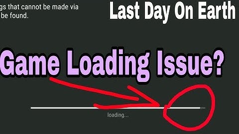 Solved!Freezing Issue At Loading Screen|Last Day On Earth Survival|Game Stuck At Loading Screen?