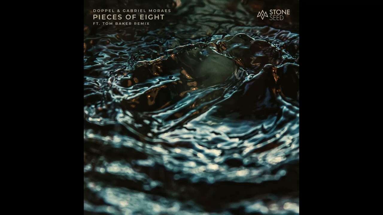 Watch Gabriel Moraes, Doppel - Pieces Of Eight (Tom Baker Remix) on YouTube Watch Gabriel Moraes, Doppel - Pieces Of Eight (Tom Baker Remix) on YouTube