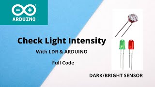 Ldr With Arduino Measurecheck Light Intensity Arduino Project Electronics Hub Pk