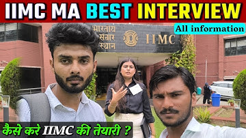 iimc MA Strategic Communication(SC) interview, iimc MA Media Business Studies(MBS) interview delhi