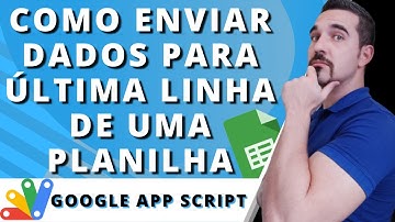 Script para ADICIONAR DADO na ÚLTIMA LINHA de OUTRA ABA da Planilha | Planilhas Google