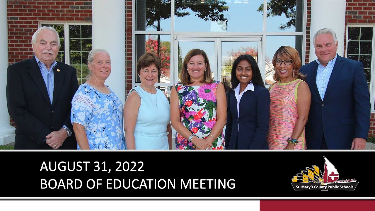 St. Mary's County Public Schools Board of Education Meeting 08/31/22