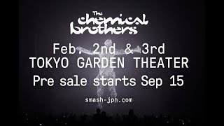 THE CHEMICAL BROTHERS 2024年2月来日決定！