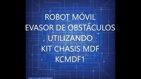 ROBOT MÓVIL EVASOR DE OBSTÁCULOS CON CHASIS MDF