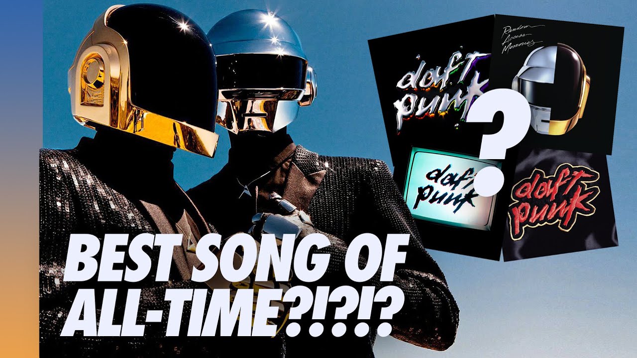 the-greatest-daft-punk-song-of-all-time-youtube