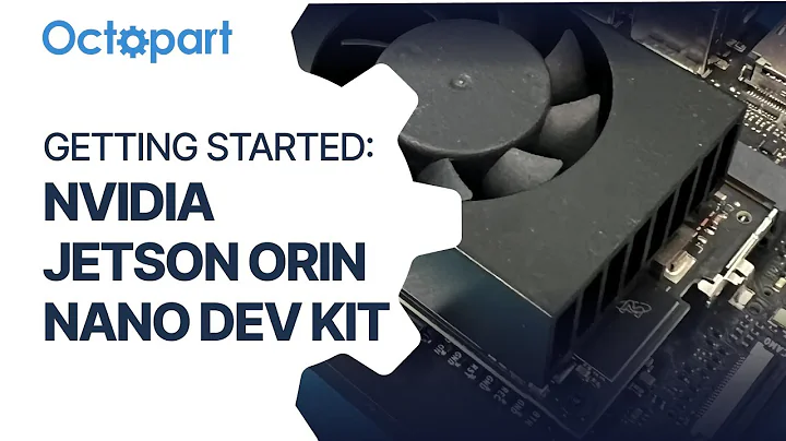 Getting Started with NVIDIA Jetson Orin Nano Dev Kit