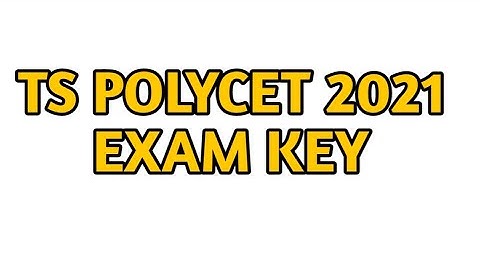 Ts polycet 2021 Key|Ts polycet 2021 answers