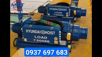 Palang cáp dầm đôi 7.5 tấn 12 mét Hyundai - Thiết bị điện cầu trục - Ray điện cầu trục