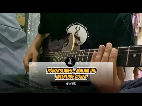 MELODI MALAM INI POWERSLAVES