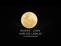 Juan karlos labajo  buwan moon fileng lyrics