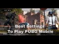 Best Basic Setting to Play PUBG Mobile | Best settings for Beginner